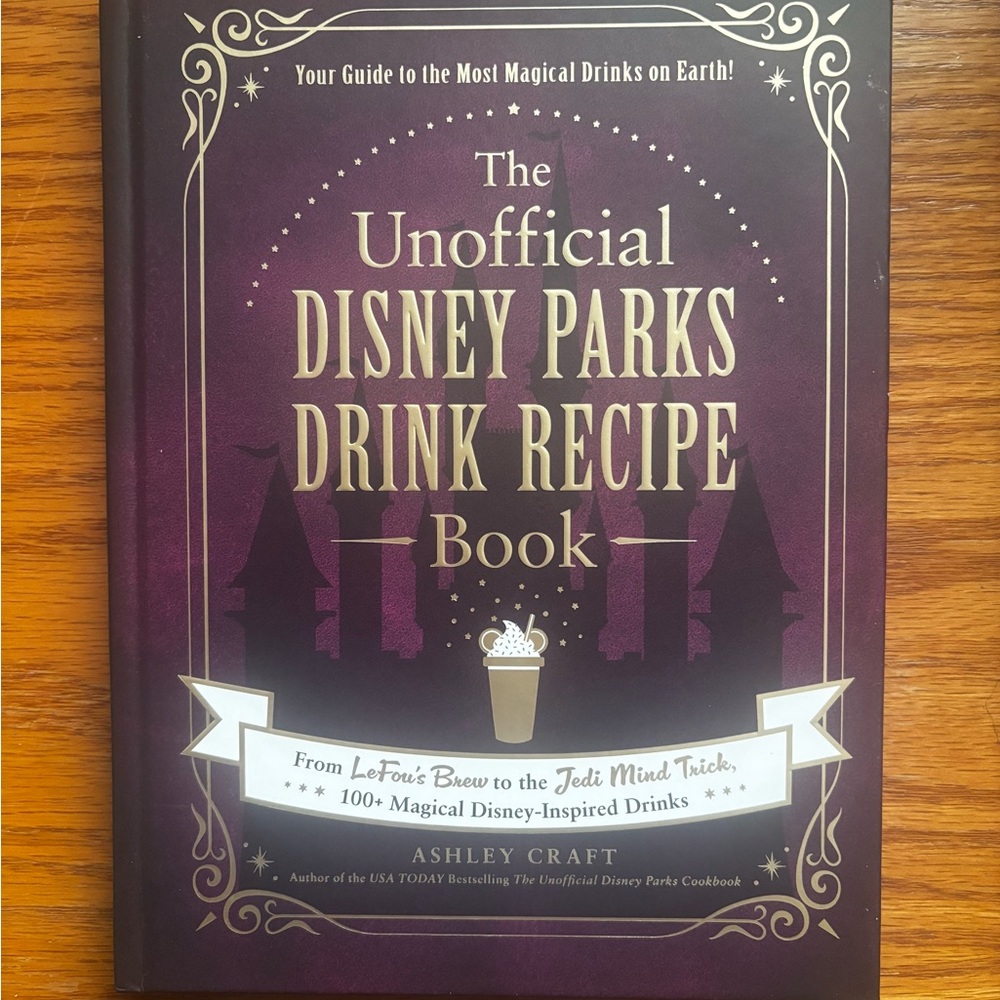 The Unofficial Disney Parks Drink Recipe Book - Purple Cover